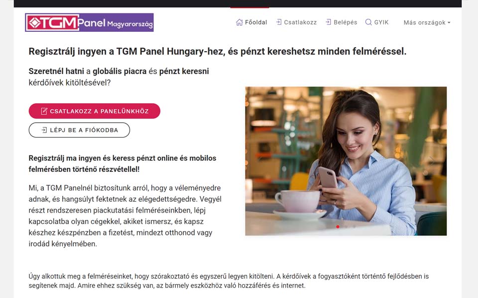 Regisztrálj ingyen a TGM Panel Hungary-hez, és pénzt kereshetsz minden felméréssel. Regisztrálj ingyen a TGM Panel Hungary-hez, és pénzt kereshetsz minden felméréssel.