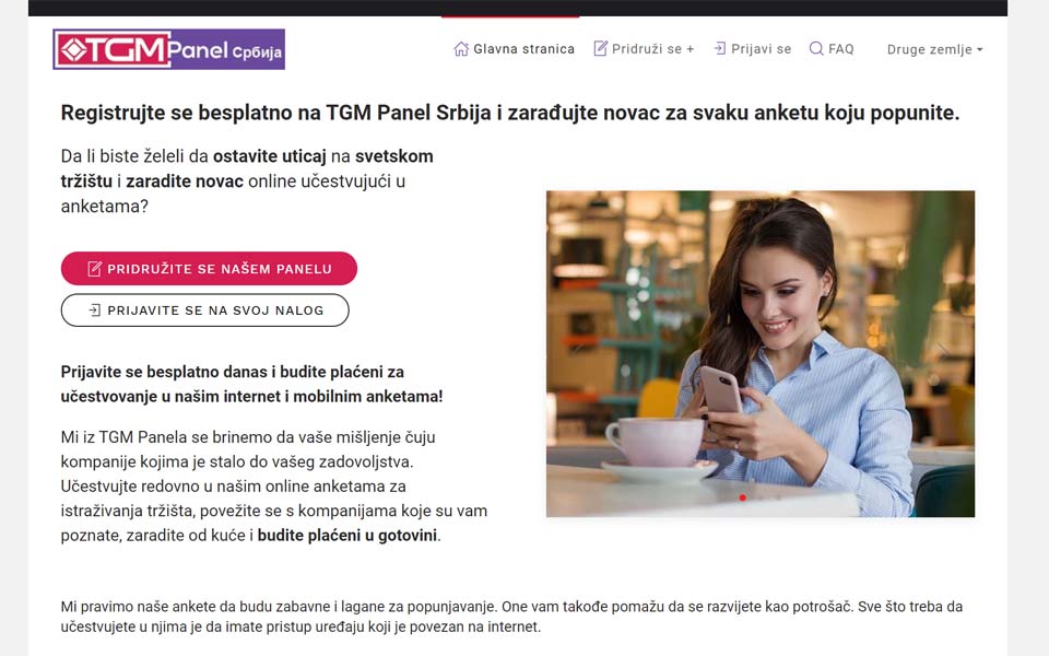Registrujte se besplatno na TGM Panel Srbija i zarađujte novac za svaku anketu koju popunite. Registrujte se besplatno na TGM Panel Srbija i zarađujte novac za svaku anketu koju popunite.