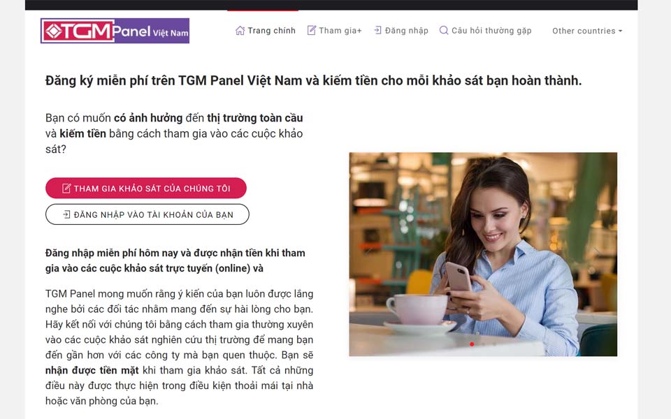 Đăng ký miễn phí trên TGM Panel Việt Nam và kiếm tiền cho mỗi khảo sát bạn hoàn thành. Đăng ký miễn phí trên TGM Panel Việt Nam và kiếm tiền cho mỗi khảo sát bạn hoàn thành.