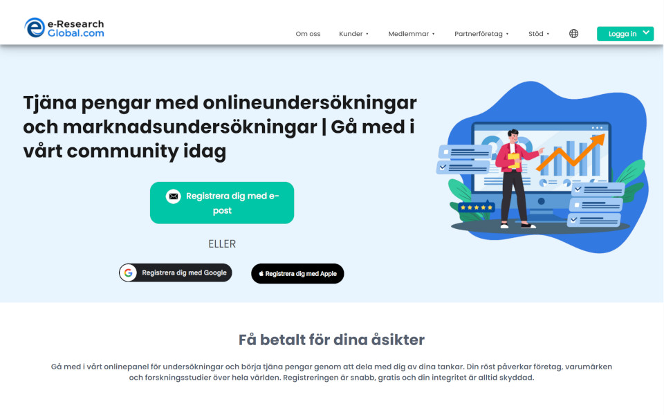 Gå med i e-Research-Global.com Konsument Betalda enkäter Panel och tjäna pengar. Medlemmar kan delta i betalda online-undersökningar (online-enkäter), online fokusgrupper och nya produkttester för pengarna. För en färdig undersökning, kommer du att betalas med pengar som belöning.