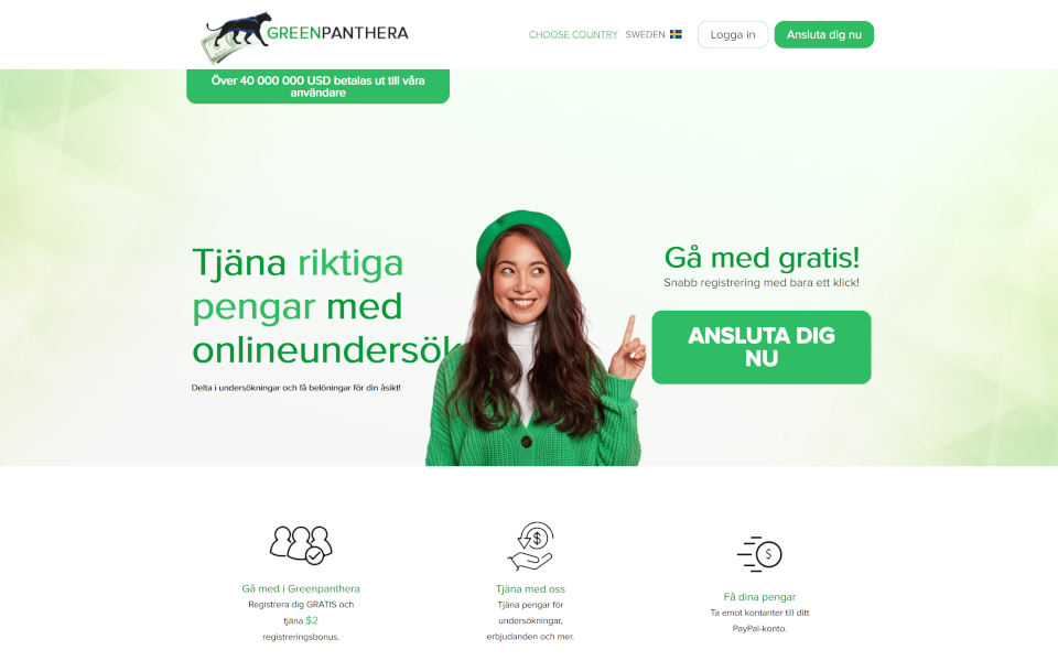 Bli medlem på GreenPanthera.com och spara pengar! Delta i undersökningar och få belöningar för sin åsikt! Tjäna pengar genom undersökningar, shopping, erbjudande och mer. Få pengar till ditt PayPal konto. Registrera dig GRATIS och tjäna en $5 registreringsbonus.