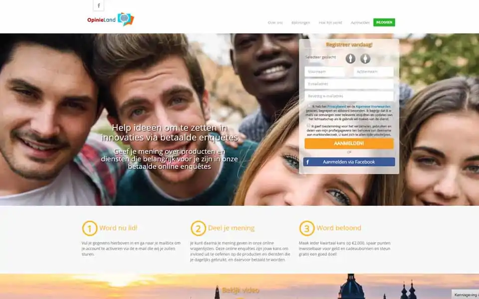Deel uitmaken van OpinieLand levert je geld op, en geeft je invloed op de toekomst. Doe mee door online marktonderzoekenquêtes in te vullen: je mening heeft impact op de ontwikkeling van nieuwe producten en diensten, omdat bedrijven en organisaties vertrouwen op jouw feedback.