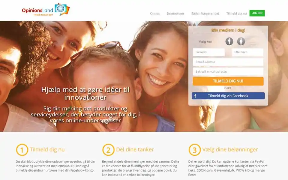 Det er en belønnende oplevelse at være en del af OpinionsLand. Du kan deltage i vores betalte online-undersøgelser på en række emner, lige fra husholdningsprodukter til reklamer, sundhed og hobbyer. Du får muligvis også tilsendt nye produkter, der skal testes i hjemmet.