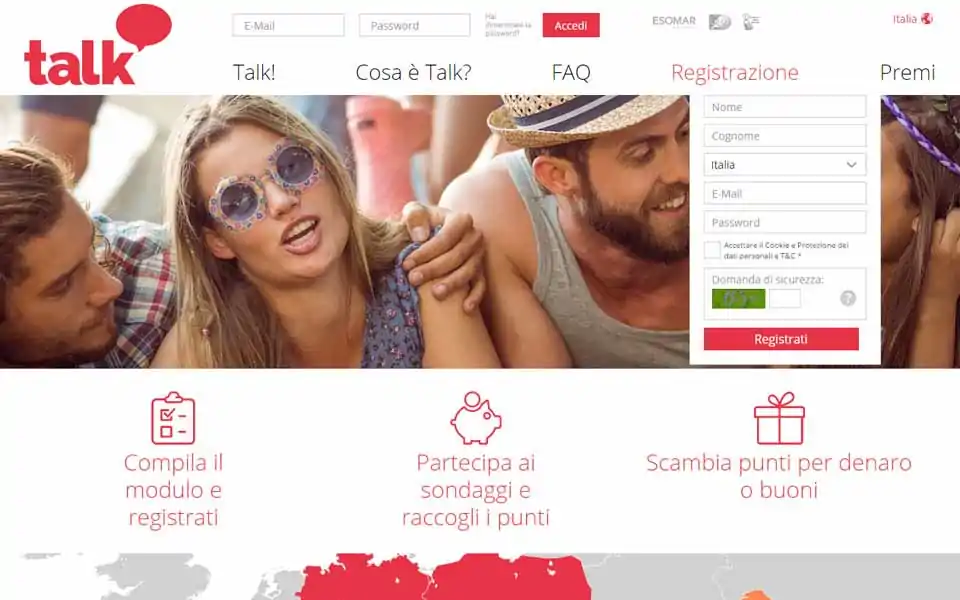 Talk Online Panel è una piattaforma di comunità dove i membri vengono invitati a partecipare ai sondaggi su tutto, dalle abitudini di vita e le scelte finanziarie per le questioni sociali e le preferenze di acquisto. Ogni sondaggio completato viene premiato con una serie di punti , di solito  a seconda della lunghezza e della complessità del questionario: i punti possono poi essere convertiti in denaro, buoni di rivenditori partner online o offline, abbonamenti alle riviste o donazioni benefiche.